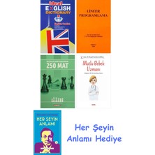 Alfa Yayınları Ideal English Dictionary + Lineer Programlama + Küçükler Şampiyonasından 250 Mat + Mutlu Bebek Uzmanı - Bebeğinizin Ilk Yılları Için Bakım Rehberi + Her Şeyin Anlamı