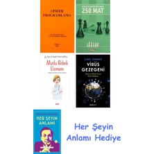 Alfa Yayınları Lineer Programlama + Küçükler Şampiyonasından 250 Mat + Mutlu Bebek Uzmanı - Bebeğinizin Ilk Yılları Için Bakım Rehberi + Virüs Gezegeni + Her Şeyin Anlamı