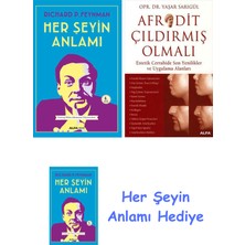 Alfa Yayınları Her Şeyin Anlamı + Afrodit Çıldırmış Olmalı + Her Şeyin Anlamı