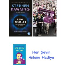 Alfa Yayınları Kara Delikler + Bir Kavramın Anatomisi - Cinsellik + Her Şeyin Anlamı