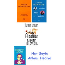 Alfa Yayınları Lineer Programlama + Benim Kısa Tarihim + Aldatılan Kadının Kılavuzu + Her Şeyin Anlamı