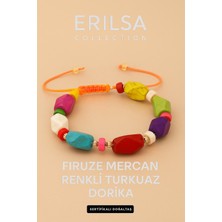 Erilsa Sertifikalı Dorika Firuze Mercan Renkli Turkuaz Taşı Bileklik – Enerjini Renklerle Yenile