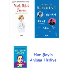 Alfa Yayınları Mutlu Bebek Uzmanı - Bebeğinizin Ilk Yılları Için Bakım Rehberi + Benim Kısa Tarihim + Her Şeyin Anlamı