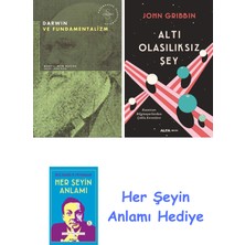 Alfa Yayınları Darwin ve Fundamentalizm + Altı Olasılıksız Şey + Her Şeyin Anlamı