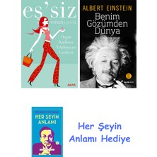 Alfa Yayınları Eş'siz + Benim Gözümden Dünya + Her Şeyin Anlamı