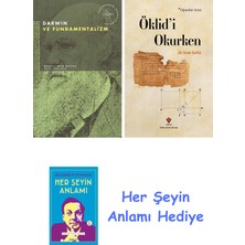 Alfa Yayınları Darwin ve Fundamentalizm + Öklid'i Okurken + Her Şeyin Anlamı