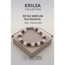 Erilsa Sertifikalı Beyaz Mercan Doğal Taş Bileklik – Astım ve Tiroid Dengeleyici Enerji Taşı
