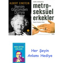 Alfa Yayınları Benim Gözümden Dünya + Metroseksüel Erkekler + Her Şeyin Anlamı