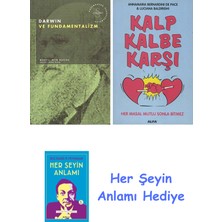 Alfa Yayınları Darwin ve Fundamentalizm + Kalp Kalbe Karşı + Her Şeyin Anlamı