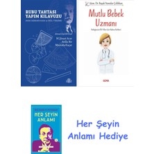 Alfa Yayınları Rubu Tahtası Yapım Kılavuzu + Mutlu Bebek Uzmanı - Bebeğinizin Ilk Yılları Için Bakım Rehberi + Her Şeyin Anlamı