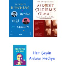Alfa Yayınları Benim Kısa Tarihim + Afrodit Çıldırmış Olmalı + Her Şeyin Anlamı