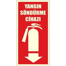 Fosforlu Yangın Söndürme Cihazı Levhası Bant Hediyeli