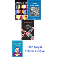 Alfa Yayınları Sekreterliğin Genel Esasları + Gödel Kanıtlaması + Altı Olasılıksız Şey + Her Şeyin Anlamı