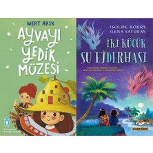 Timaş Çocuk Ayvayı Yedik Müzesi (Mert Arık) ve Iki Küçük Su Ejderhası (Ilena Saturay - Isolde Boers)