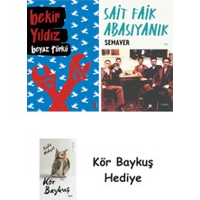 Alfa Yayınları Beyaz Türkü + Semaver + Kör Baykuş