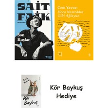 Alfa Yayınları Son Kuşlar + Everest Açıkhava 38 - Hoca Nasreddin Gibi Ağlayan + Kör Baykuş