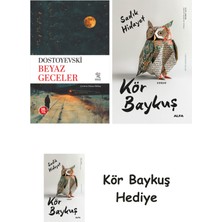 Alfa Yayınları Beyaz Geceler + Kör Baykuş + Kör Baykuş