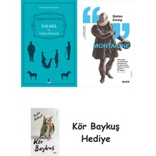 Alfa Yayınları Falaka ve Diğer Öyküler + Montaigne + Kör Baykuş
