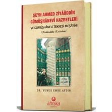 Ahıska Yayınevi Şeyh Ahmet Ziyauddin Gümüşhanevi Hazretleri