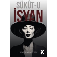 Kiba Yayımcılık Sükût-U Isyan