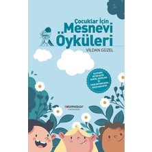 Çocuklar Için Mesnevi Öyküleri