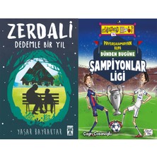 İlk Genç Timaş Zerdali Dedemle Bir Yıl (Yaşar Bayraktar) ve Paylaşılamayan Kupa - Dünden Bugüne Şampiyonlar Ligi