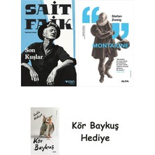 Alfa Yayınları Son Kuşlar + Montaigne + Kör Baykuş