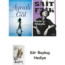 Alfa Yayınları Aynalı Göl + Seçme Hikâyeler + Kör Baykuş