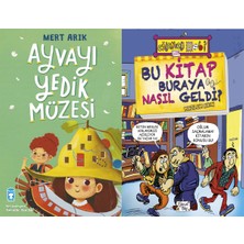 Timaş Çocuk Ayvayı Yedik Müzesi (Mert Arık) ve Bu Kitap Buraya Nasıl Geldi