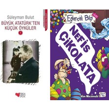 Can Yayınları Büyük Atatürk'ten Küçük Öyküler 1 (Süleyman Bulut) ve Nefis Çikolata