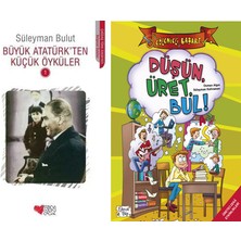 Can Yayınları Büyük Atatürk'ten Küçük Öyküler 1 (Süleyman Bulut) ve Düşün Üret Bul