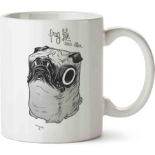Pug Life Illustration Porselen Kupa Bardak