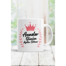 Anneler Günün Kutlu Olsun Kupa Bardak