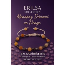Erilsa Sertifikalı Menopoz Dönemi Destek Bilekliği -  Bal Kalsit Terahertz Taşı Duygusal Hormonal Denge