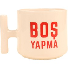 Krem T Kulp Boş Yapma Kırmızı Yazı Tasarım Kupa