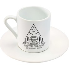 Bir Yer Bulalım Dünyadab Uzak Yazılı Çizim Manzara Baskılı Türk Kahve Fincanı