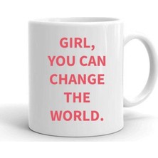 You Can Change The World Porselen Çay Kahve Kupası