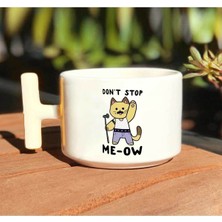 Kedi Don't Stop Me-Ow Baskılı Beyaz T Kulp Kupa Bardak