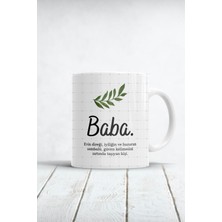 Babaya Özel Açıklamalı Hediyelik Tasarım Kupa Bardak