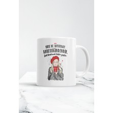 Kime Ne Yaptıysam Hakettiğindendir Kupa Bardak