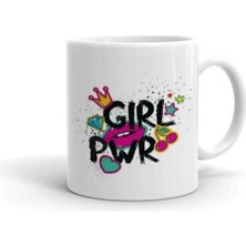 Girl Power Baskılı Kupa