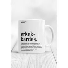 Erkek Kardeş Açıklamalı Baskılı Kupa Bardak