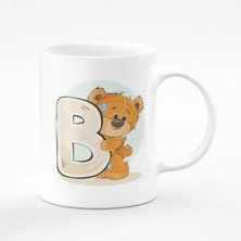 B Harfli Ayıcıklı Çocuklar Için Baskılı Kupa