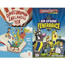 Timaş Çocuk Dinozorumun Saklandığı Yer (Mert Arık) ve Bir Efsane Fenerbahçe