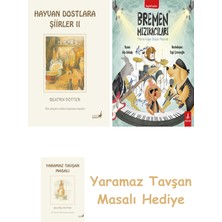 Everest Yayınları Beatrix Potter  22 - Hayvan Dostlara Şiirler 2 + Bremen Mızıkacıları + Yaramaz Tavşan Masalı