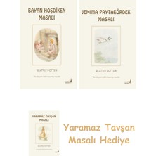 Everest Yayınları Beatrix Potter  6 - Bayan Hoşdiken Masalı + Beatrix Potter  12 - Jemima Paytakördek Masalı + Yaramaz Tavşan Masalı