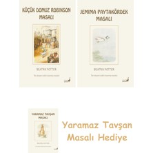 Everest Yayınları Beatrix Potter  23 - Küçük Domuz Robinson Masalı + Beatrix Potter  12 - Jemima Paytakördek Masalı + Yaramaz Tavşan Masalı