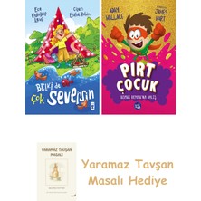 Everest Yayınları Belki De Çok Seversin + Pırt Çocuk 3 - Kusmuk Deposuna Dalış + Yaramaz Tavşan Masalı