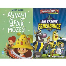 Timaş Çocuk Ayvayı Yedik Müzesi (Mert Arık) ve Bir Efsane Fenerbahçe