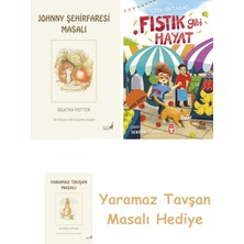 Everest Yayınları Beatrix Potter  21 - Johnny Şehirfaresi Masalı + Fıstık Gibi Hayat + Yaramaz Tavşan Masalı